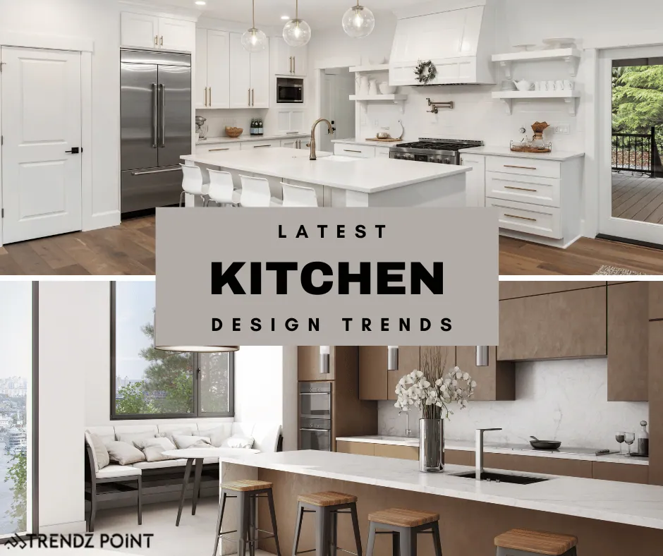 Latest Kitchen Design Trends